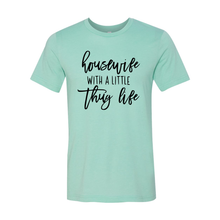 Load image into Gallery viewer, etsy Housewife With A Little Thug Life-black