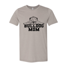 Load image into Gallery viewer, Bull dog mom