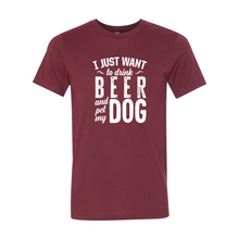 Load image into Gallery viewer, CC I Just Want To Drink Beer-white