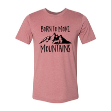 Load image into Gallery viewer, cc Born To Move Mountains-black