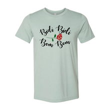 Load image into Gallery viewer, Bidi Bidi Bom Bom Latina Mexican Spanish Cumbia Dance Bea  Dancer Quote Gifts T-ShirtT-Shirt
