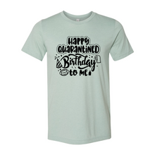 Load image into Gallery viewer, CC Happy Quarantined Birthday-Black