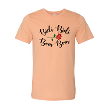 Load image into Gallery viewer, Bidi Bidi Bom Bom Latina Mexican Spanish Cumbia Dance Bea  Dancer Quote Gifts T-ShirtT-Shirt