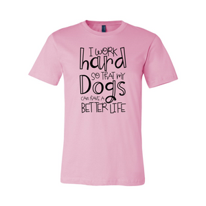 cc My Dogs Can Have A Better Life-black