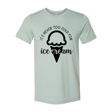 Load image into Gallery viewer, etsy Its Never Too Cold for Ice Cream-black