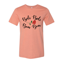 Load image into Gallery viewer, Bidi Bidi Bom Bom Latina Mexican Spanish Cumbia Dance Bea Dancer Quote Gifts T-Shirt