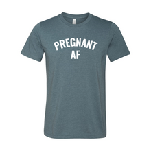 Load image into Gallery viewer, Etsy Pregnant AF - White