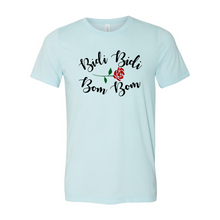 Load image into Gallery viewer, Bidi Bidi Bom Bom Latina Mexican Spanish Cumbia Dance Bea  Dancer Quote Gifts T-ShirtT-Shirt