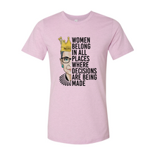 Load image into Gallery viewer, DT0398 WomenBelongInAllPlaces