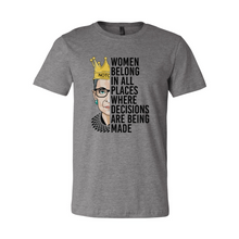 Load image into Gallery viewer, DT0398 WomenBelongInAllPlaces