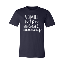 Load image into Gallery viewer, A Smile Is The Best Makeup-white