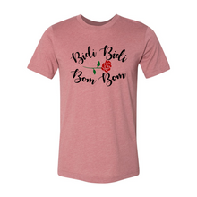 Load image into Gallery viewer, Bidi Bidi Bom Bom Latina Mexican Spanish Cumbia Dance Bea  Dancer Quote Gifts T-ShirtT-Shirt