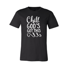 Load image into Gallery viewer, cc Chill God’s Got This-white