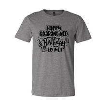 Load image into Gallery viewer, CC Happy Quarantined Birthday-Black