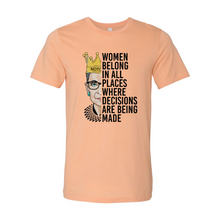 Load image into Gallery viewer, DT0398 WomenBelongInAllPlaces