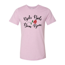 Load image into Gallery viewer, Bidi Bidi Bom Bom Latina Mexican Spanish Cumbia Dance Bea  Dancer Quote Gifts T-ShirtT-Shirt