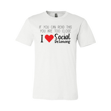 Load image into Gallery viewer, cc I Love Social Distancing-black