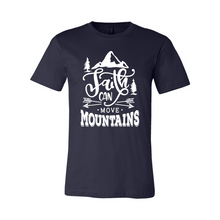 Load image into Gallery viewer, cc Faith Can Move Mountains-white
