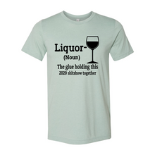 Load image into Gallery viewer, printliss Liquor The Glue Holding-black