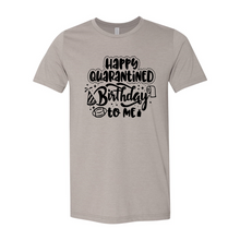 Load image into Gallery viewer, CC Happy Quarantined Birthday-Black