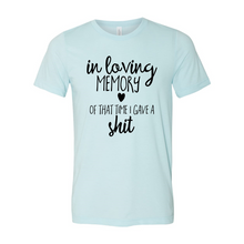Load image into Gallery viewer, printliss In Loving Memory Of That Time-black