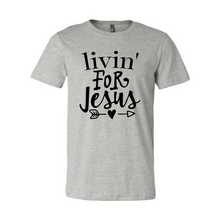 Load image into Gallery viewer, CC Livin For Jesus