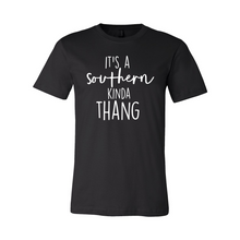 Load image into Gallery viewer, cc It’s a Southern Kinda Thang-white