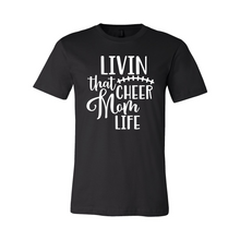 Load image into Gallery viewer, cc Livin That Cheer Mom Life-white