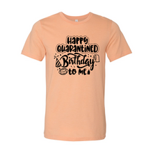 Load image into Gallery viewer, CC Happy Quarantined Birthday-Black