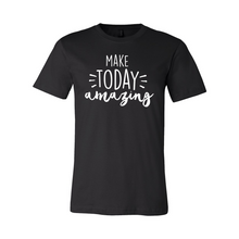 Load image into Gallery viewer, cc Make Today Amazing-black