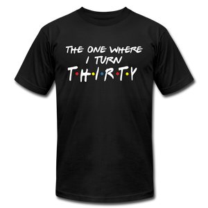 spod-the one where i turn thirty - black